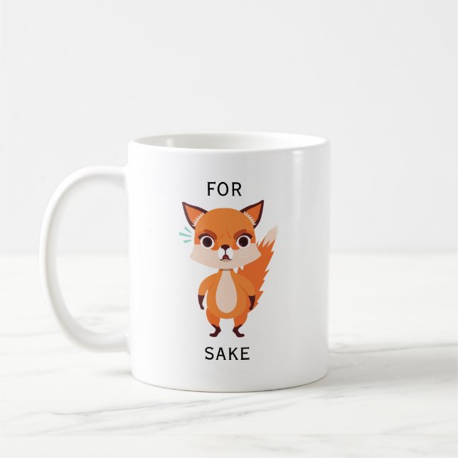 Für Fox Sake lustig Kaffeetasse (Links)