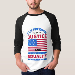 Für Freiheit, Recht und Gleichheit T-Shirt