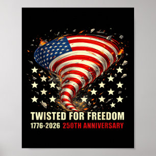 Für Freiheit verdreht USA 250. Jubiläum 17762026 Poster