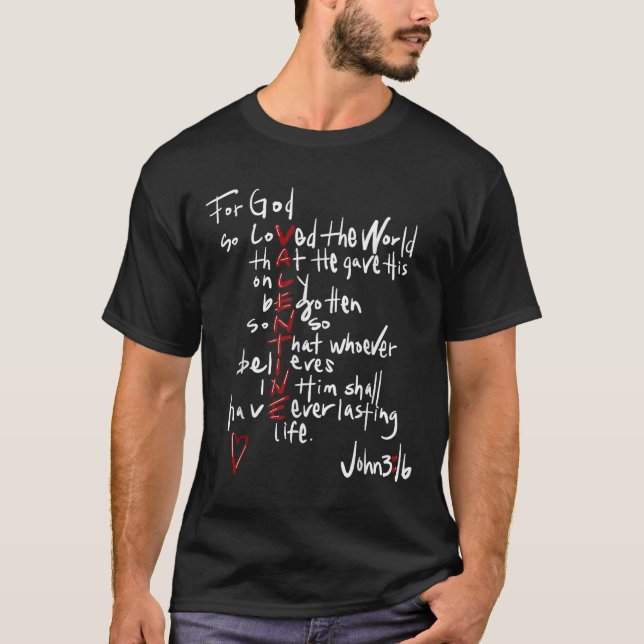 Für Gott so geliebt die Welt Jesus ist mein Valent T-Shirt (Vorderseite)