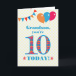 Für Grandson 10. Geburtstagskarte Karte<br><div class="desc">Eine bunte Geburtstagskarte für einen 10-jährigen Enkel. Die große Zahl 10 gefüllt mit einem orangen, roten und blauen Muster, in hellblau umrissen. Oben sind Ballons und Bollen, in passenden Farben, und der Gruß auf der Titelseite ist: "Grandson, du bist heute 10!" in hellroten und blauen Buchstaben, auf einem sehr blassgelben...</div>