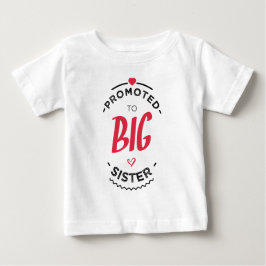 Für große Schwester befördert Baby T-shirt