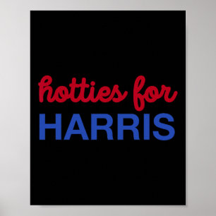 Für Harris 24 Hotties Für Harris 2024 T-Shirt Poster