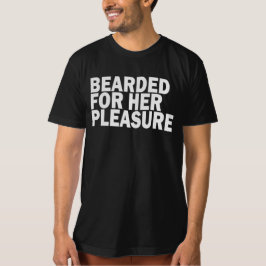 FÜR IHRE FREUDE BEARTET T-Shirt