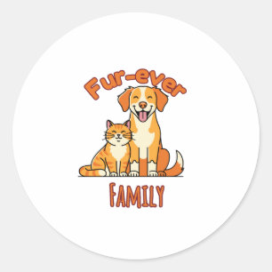 Für-immer-Familie – Lustiger Katzen- und Hunde-Lie Runder Aufkleber