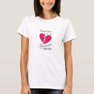 Für immer in meinem Herzen/liebte einen T-Shirt