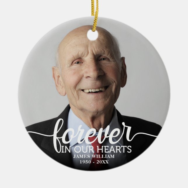 Für immer in unserem Herzen Personalisiertes Foto  Keramik Ornament (Vorne)