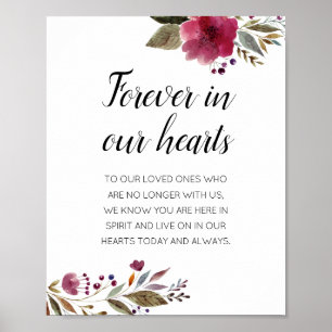 Für immer in unseren Herzen Burgunder Blumen Memor Poster