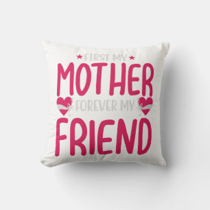 Für immer meine Mutter, für immer meine Freundin h Kissen