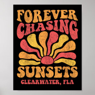 Für immer Sonnenuntergänge jagen Clearwater Florid Poster