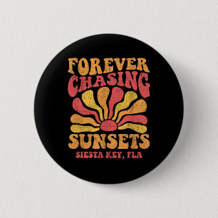 Für immer Sonnenuntergänge jagen Siesta Key Beach  Button