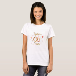 Für Immer Zusammen Romantisches Minimal T-Shirt