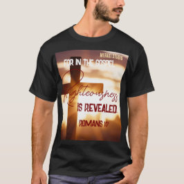 "für in der Evangeliumsgerechtigkeit1 Gottes" T -  T-Shirt
