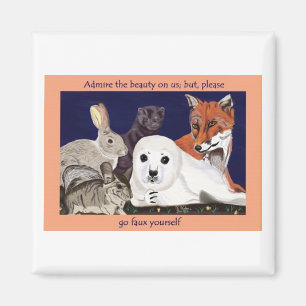 Fur ist für Wunder, nicht für Magnet. Magnet