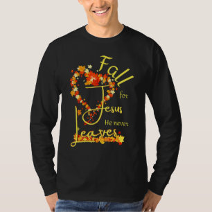 Für Jesus fallen Er Verlässt Frauen Gesegnet Nie T-Shirt