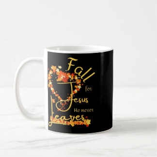 Für Jesus fallen Er verlässt nie Gesegnet Dankbar Kaffeetasse