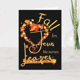 Für Jesus fallen, Er verlässt nie Gesegnet Dankbar Karte