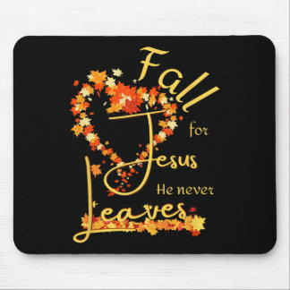 Für Jesus fallen, Er verlässt nie Gesegnet Dankbar Mousepad