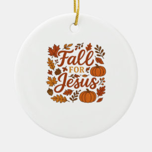 Für Jesus hereinfallen Herbst Kürbis Christlicher Keramik Ornament