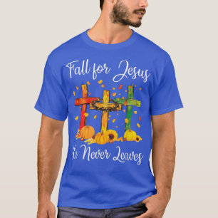 Für Jesus Verlasse er nie Herbstbäume. T-Shirt