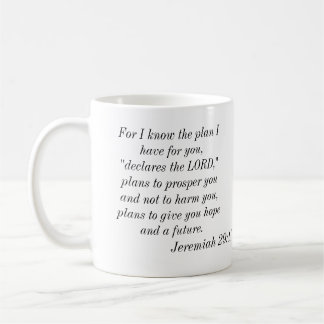 Für kenne mich den Plan, den ich für Sie habe, Kaffeetasse
