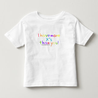Für Kleinkinder - ich habe mehr x! Kleinkind T-shirt