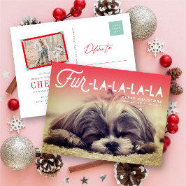 Fur La La La La La Script Dog Lover Foto Funny Pet Feiertagspostkarte