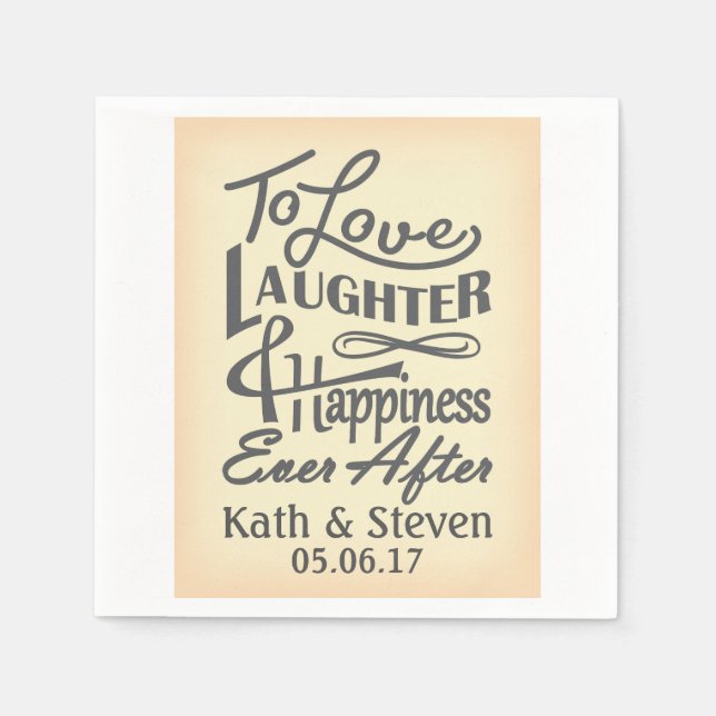 Für Liebe, Lachen und Glück immer nach dem Design. Serviette (Vorderseite)