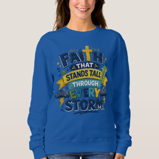 Für Mama "Glaube, der steht" Sweatshirt