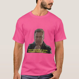 Für Männer Frauen Baby Jesus Gebet Talladega Nächt T-Shirt