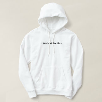 Für Mehr Hoodie gemacht