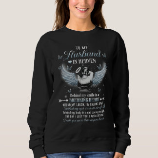 Für mein Ehemann im Himmel hinter meinem Lächeln i Sweatshirt