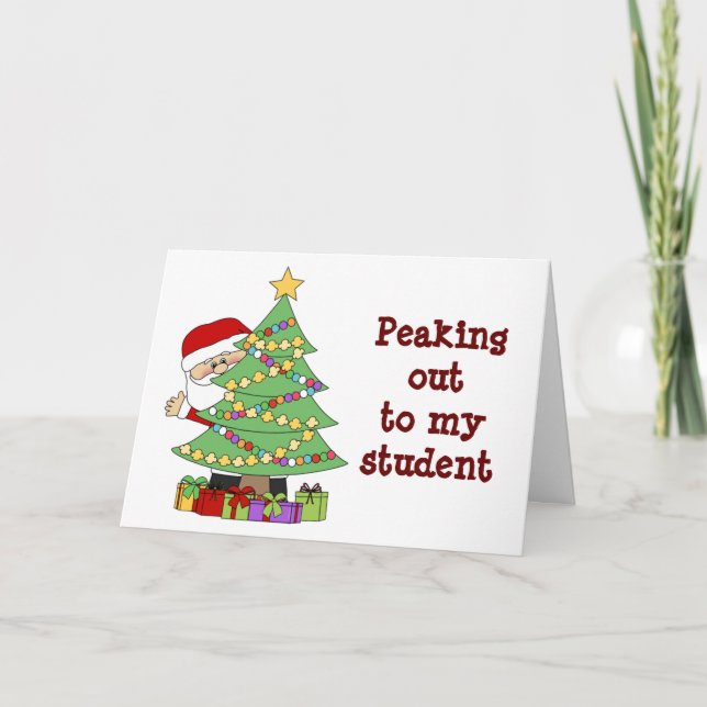 **FÜR MEIN STUDENT** HOFFE, DASS SANTA "GUT FÜR SI KARTE (Vorderseite)