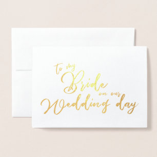 Für meine Braut an unserem Hochzeitstag chic Schri Folienkarte