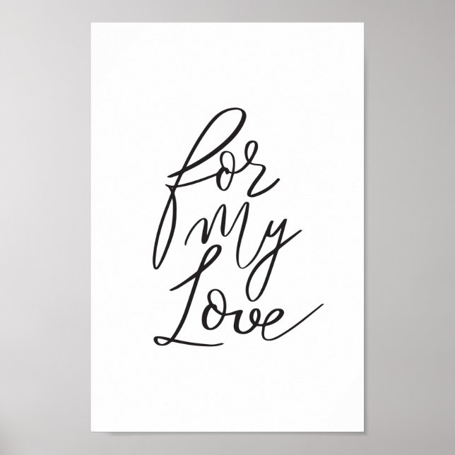 Für meine Liebe Black Modern Calligraphy Valentine Poster (Vorne)