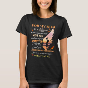 Für meine Mama im Himmel Mutter Beileid für Tochte T-Shirt