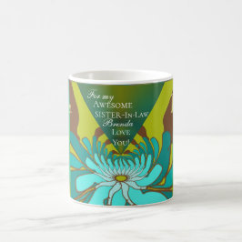Für meine Phantastische Schwesterbrenda Liebe Sie! Kaffeetasse