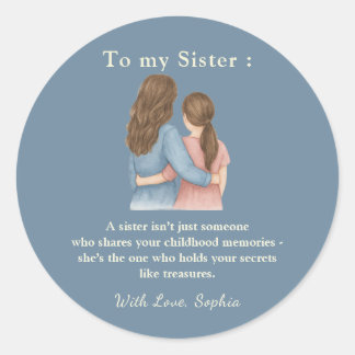 Für meine Schwester – Klassischer runder Fotostick Aufkleber