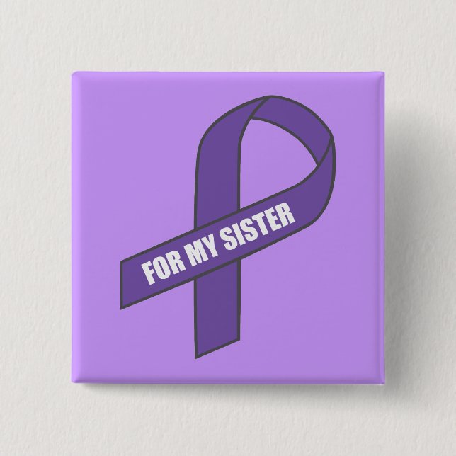 Für meine Schwester (Lila Schleife) Button (Vorderseite)