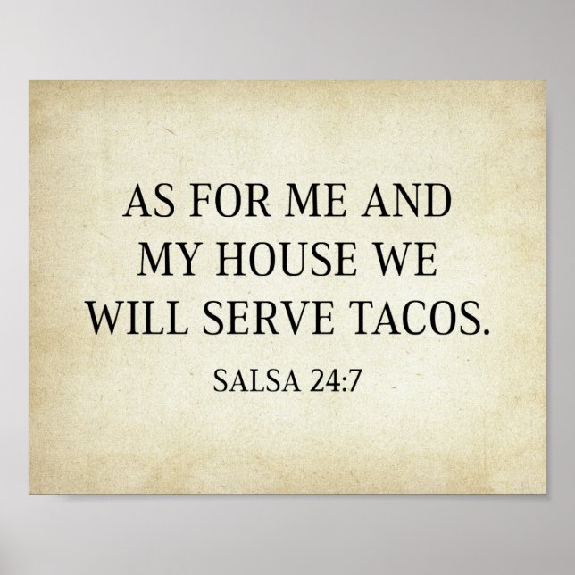 Für mich und mein Haus werden wir Tacos bedienen Poster (Vorne)