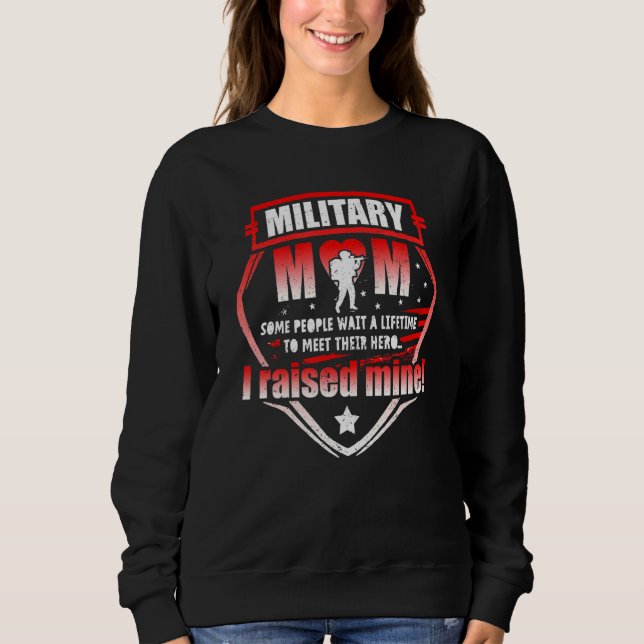 Für Mütter militärischer Mama, die von der Mutter  Sweatshirt (Vorderseite)