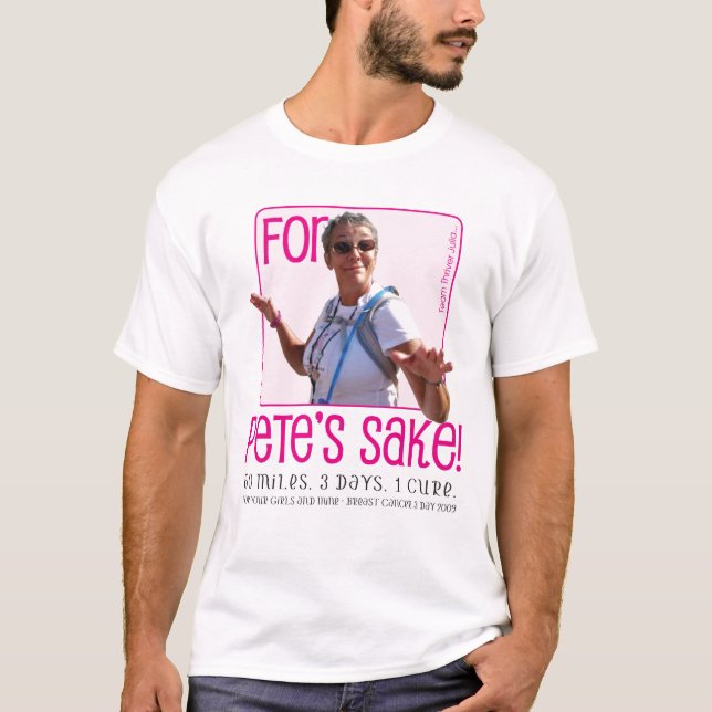 Für Petes Grund T-Shirt (Vorderseite)