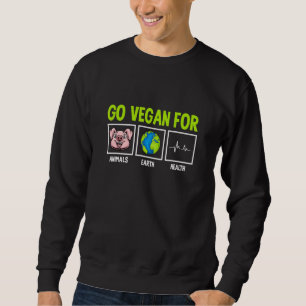 Für Pflanzenkraft: Werde Veganer für die Gesundhei Sweatshirt