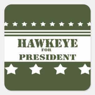 Für Präsidenten Hawkeye Quadratischer Aufkleber