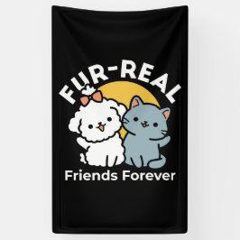 Fur-Real Friends Forever | Niedliches Katzen- und Banner