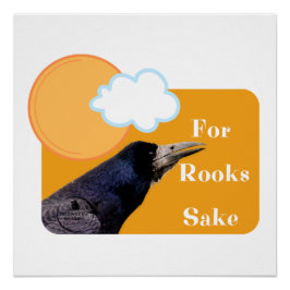 Für Rooks Sake Poster