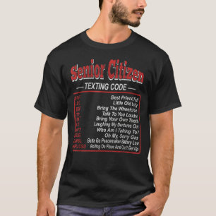 Für Senioren Gesimst Ideen für Senioren Gesimst T-Shirt