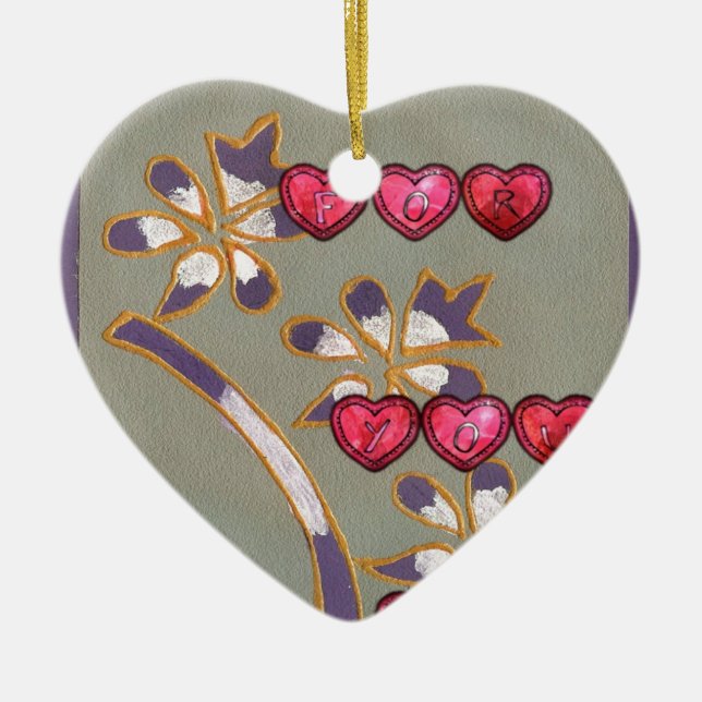 Für Sie von mir: Schönes Blumenherzendesign Keramik Ornament (Vorne)