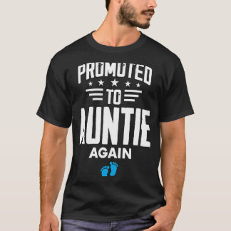 Für Tante wieder befördert ist es eine junge Schwa T-Shirt