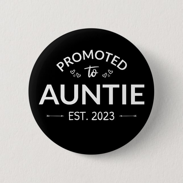 Für Tanten nach Osten befördert. 2023 Button (Vorderseite)